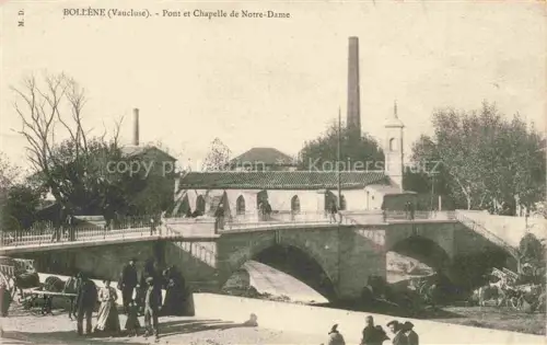 AK / Ansichtskarte Bollene AVIGNON 84 Vaucluse Pont et Chapelle de Notre-Dame
