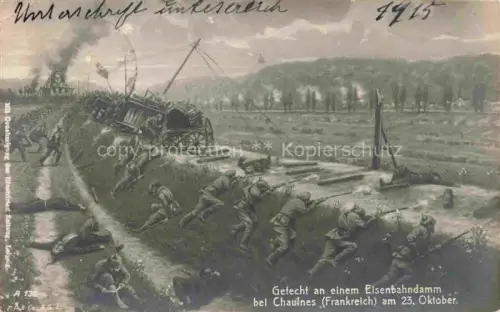 AK / Ansichtskarte Chaulnes PERONNE 80 Somme Gefecht an einem Eisenbahndamm Kuenstlerkarte