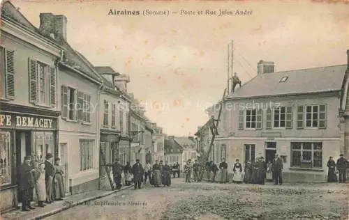 AK / Ansichtskarte Airaines AMIENS 80 Somme La Poste et Rue Jules André