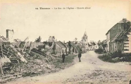AK / Ansichtskarte Thennes Montdidier 80 Somme Rue de l'Eglise Ruines Grande Guerre Truemmer 1. Weltkrieg