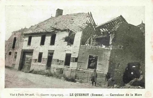 AK / Ansichtskarte Le Quesnoy-le-Montant ABBEVILLE 80 Somme Carrefour de la Mare Ruines Grande Guerre Truemmer 1. Weltkrieg