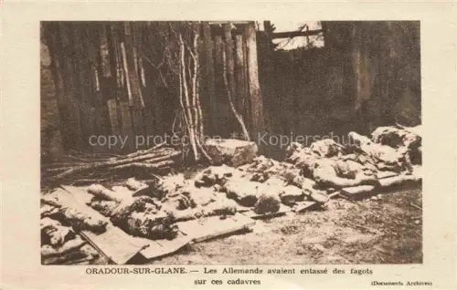 AK / Ansichtskarte Oradour-sur-Glane Rochechouart 87 Haute-Vienne les Martyrs d'Oradour sur Glane Massaker 2. Weltkrieg