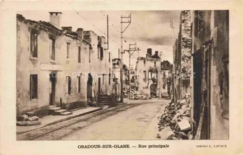 AK / Ansichtskarte Oradour-sur-Glane Rochechouart 87 Haute-Vienne Rue principale les Martyrs d'Oradour sur Glane Massaker 2. Weltkrieg
