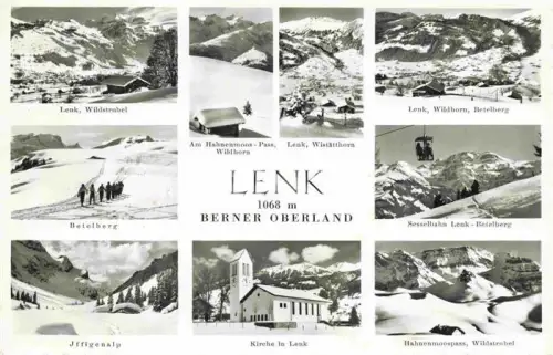 AK / Ansichtskarte Lenk Simmental BE Wildstrubel Betelberg Iffigenalp Wildhorn Wistaetthorn Sesselbahn Kirche Hahnenmoospass