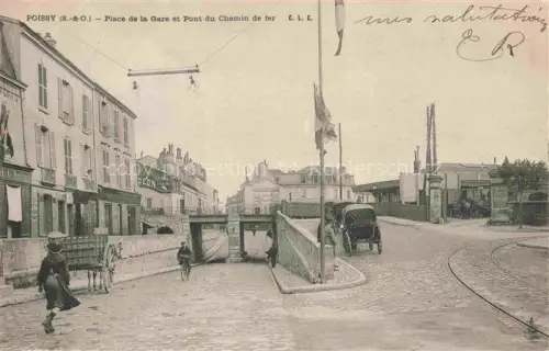 AK / Ansichtskarte Poissy Saint-Germain-en-Laye 78 Yvelines Place de la Gare et Pont du Chemin de fer