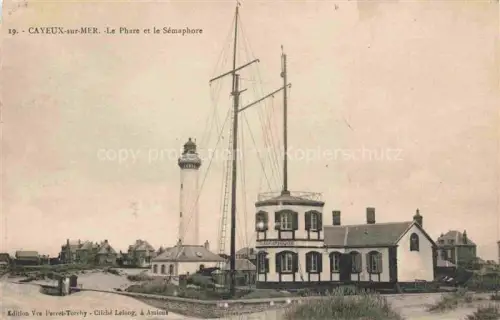AK / Ansichtskarte CAYEUX -SUR-MER Abbeville 80 Somme Le phare et le sémaphore