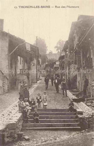 AK / Ansichtskarte Thonon-les-Bains 74 Haute-Savoie Rue de Pêcheurs
