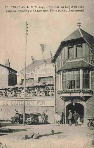 AK / Ansichtskarte Criel-Plage DIEPPE 76 Seine-Maritime Casino Dancing Le Caneton Fin vue du restaurant Edition du Coq d'Or