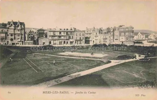 AK / Ansichtskarte MERS-LES-BAINS MERS-SUR-MER Abbeville 80 Somme Jardin du casino