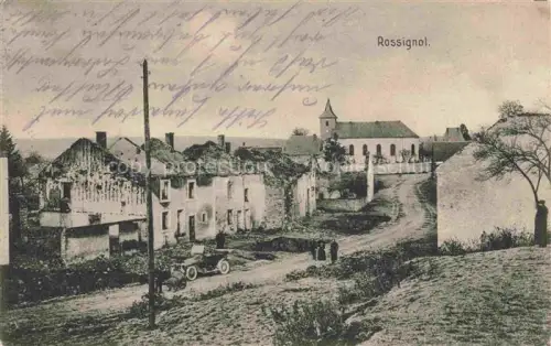 AK / Ansichtskarte Rossignol Tintigny Liege Belgie Ruines Grande Guerre Truemmer 1. Weltkrieg Nr. 186