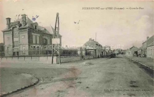AK / Ansichtskarte Pierrepont-sur-Avre Montdidier 80 Somme Grande Rue