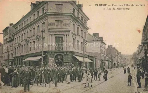 AK / Ansichtskarte ELBEUF Rouen 76 Seine-Maritime Place des Filles du Calvaire et Rue du Neufbourg