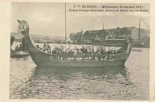AK / Ansichtskarte ROUEN 76 Seine-Maritime Grand Cortège historique Arrivée de Rollon sur son Drakar Millénaire Normand 1911