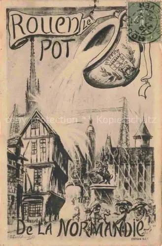 AK / Ansichtskarte ROUEN 76 Seine-Maritime Le Pot de la Normandie Dessin Kuenstlerkarte