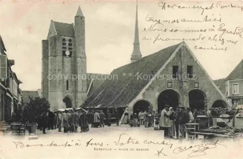 AK / Ansichtskarte Egreville Fontainebleau 77 Seine-et-Marne Place du Marché Eglise