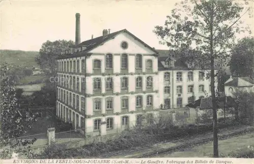 AK / Ansichtskarte La Ferte-sous-Jouarre Meaux 77 Seine-et-Marne Le Gouffre Fabrique des Billets de Banque