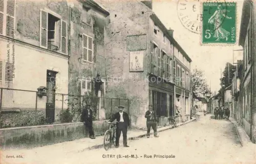 AK / Ansichtskarte Citry MEAUX 77 Seine-et-Marne Rue Principale