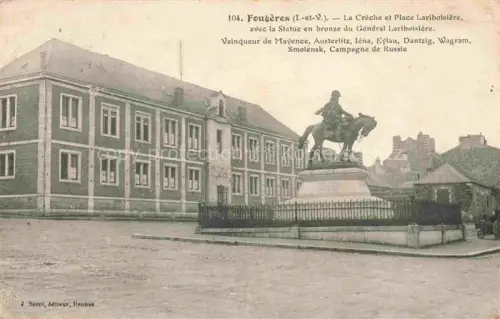 AK / Ansichtskarte Fougeres 35 Ille-et-Vilaine La Creche et Place Lariboisiere Statue General Lariboislere