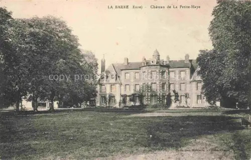 AK / Ansichtskarte La Barre-en-Ouche Bernay 27 Eure Chateau de La Petite Haye