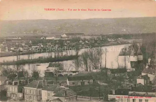 AK / Ansichtskarte Vernon  Evreux 27 Eure Vue sur le vieux Pont et les Casernes