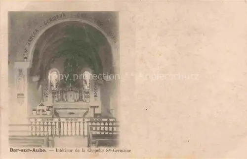 AK / Ansichtskarte Bar-sur-Aube 10 Aube Interieur de la Chapelle Ste Germaine