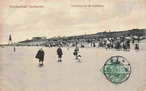 AK / Ansichtskarte CUXHAVEN Nordseebad Strandleben bei der Kugelbaake