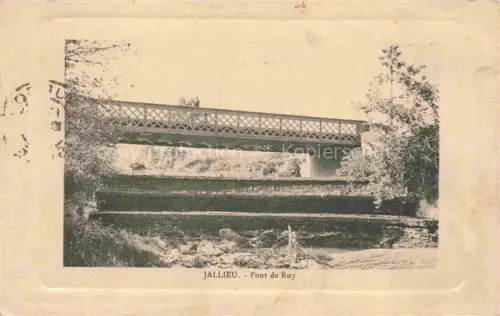 AK / Ansichtskarte Jallieu Bourgoin-Jallieu 38 Isere Pont de Ruy