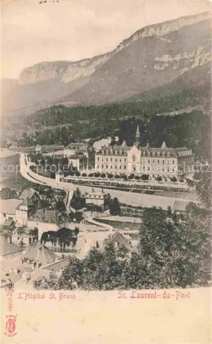 AK / Ansichtskarte St-Laurent-du-Pont Grenoble 38 Isere Hopital St Brans