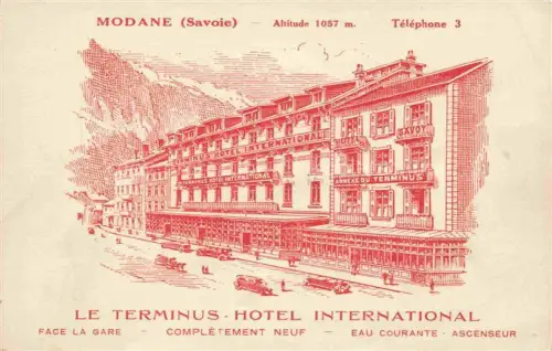 AK / Ansichtskarte Modane Saint-Jean-de-Maurienne 73 Savoie Le Terminus Hotel International Illustration