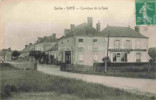 AK / Ansichtskarte Tuffe MAMERS 72 Sarthe Carrefour de la Gare