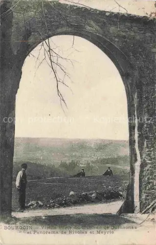 AK / Ansichtskarte Bourgoin-Jallieu La Tour-du-Pin 38 Isere Vieille Porte du Chateau de Quinsonas et Panorama de Nivolas et Meyrie