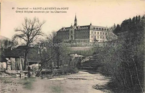 AK / Ansichtskarte Saint-Laurent-du-Pont Grand Hopital construit par les Chartreux