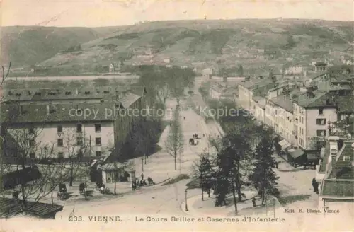 AK / Ansichtskarte VIENNE  Vienne-sur-le-Rhone 38 Isere Le Cours Briller et Casernes d'Infanterie