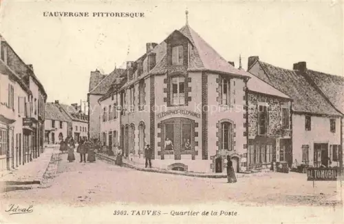 AK / Ansichtskarte Tauves IssOIRE 63 Puy-de-Dome Quartier de la Poste