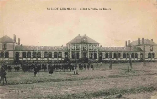 AK / Ansichtskarte St-Eloy-les-Mines RIOM 63 Puy-de-Dome Hôtel de Ville et les écoles