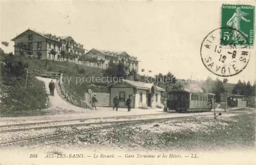 AK / Ansichtskarte AIX-LES-BAINS Chambery 73 Savoie Le Revard Gare Terminus et les Hôtels