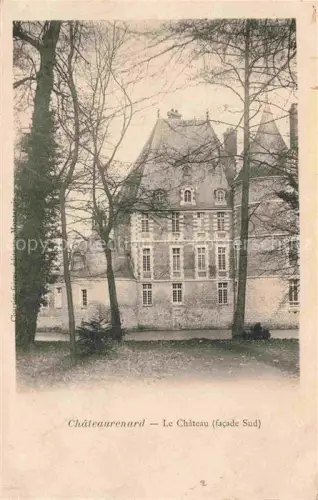 AK / Ansichtskarte Chateaurenard MONTARGIS 45 Loiret Le Chateau facade Sud
