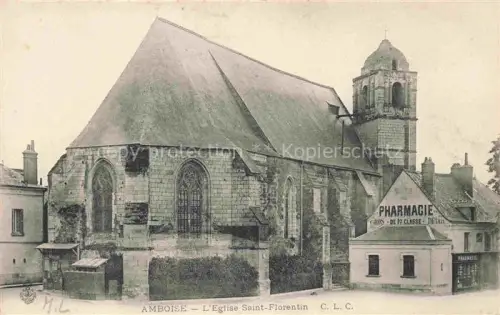 AK / Ansichtskarte Amboise TOURS 37 Indre-et-Loire Eglise Saint Florentin