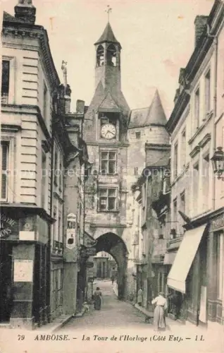 AK / Ansichtskarte Amboise TOURS 37 Indre-et-Loire Tour Horloge 