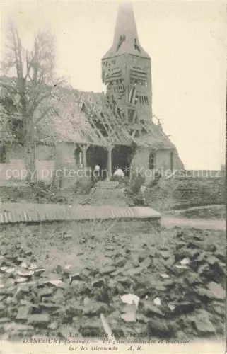 AK / Ansichtskarte Dancourt-Popincourt Montdidier 80 Somme Eglise bombardée par les allemands Ruines Grande Guerre 1914-15 Truemmer 1. Weltkrieg
