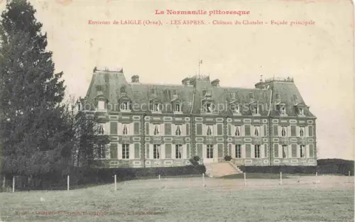 AK / Ansichtskarte Laigle L Aigle Mortagne-au-Perche 61 Orne Les spres Chateau