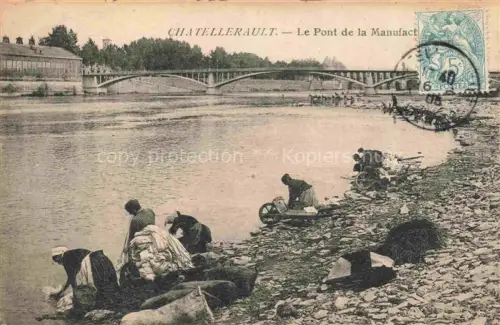 AK / Ansichtskarte Chatellerault 86 Vienne Le Pont de la Manufacture