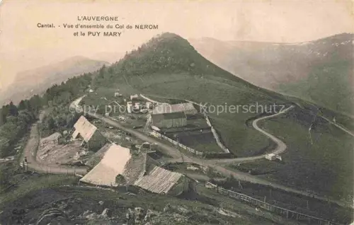 AK / Ansichtskarte Puy Mary Vue d'ensemble du Col de Nerom et le Puy Mary