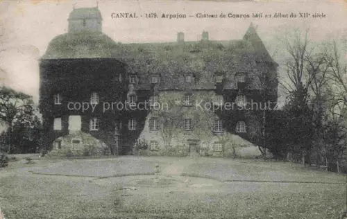 AK / Ansichtskarte Arpajon-sur-Cere AURILLAC 15 Cantal Chateau de Conros bati au debut du XIIe siecle