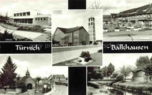 AK / Ansichtskarte Balkhausen Tuernich Kerpen Rhein-Erft NRW Erfthalle Rochus-Kirche Marktplatz Marienkapelle