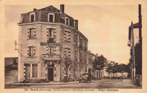 AK / Ansichtskarte Tence Yssingeaux 43 Haute-Loire Hotel Mourgue