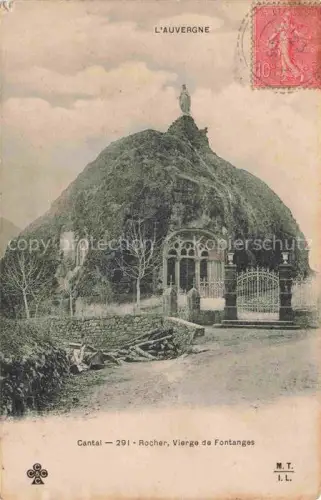 AK / Ansichtskarte Fontanges MAURIAC 15 Cantal Rocher Vierge de Fontanges