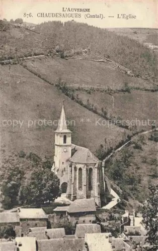 AK / Ansichtskarte Chaudesaigues Chaudes-Aigues Saint-Flour 15 Cantal Eglise