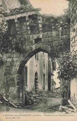 AK / Ansichtskarte L Hopital-sous-Rochefort Montbrison 42 Loire Vieille Porte de l'Enceinte fortifiee