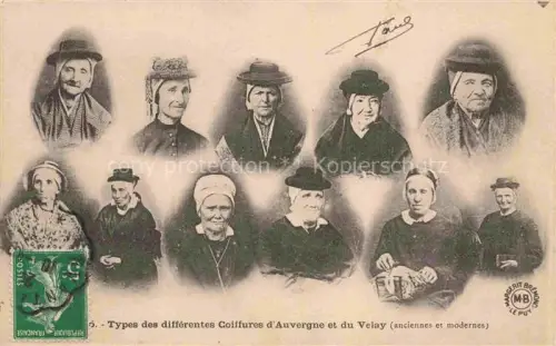 AK / Ansichtskarte Velay Region LE PUY 43 Haute-Loire Types des differentes Coiffures d'Auvergne et du Velay
